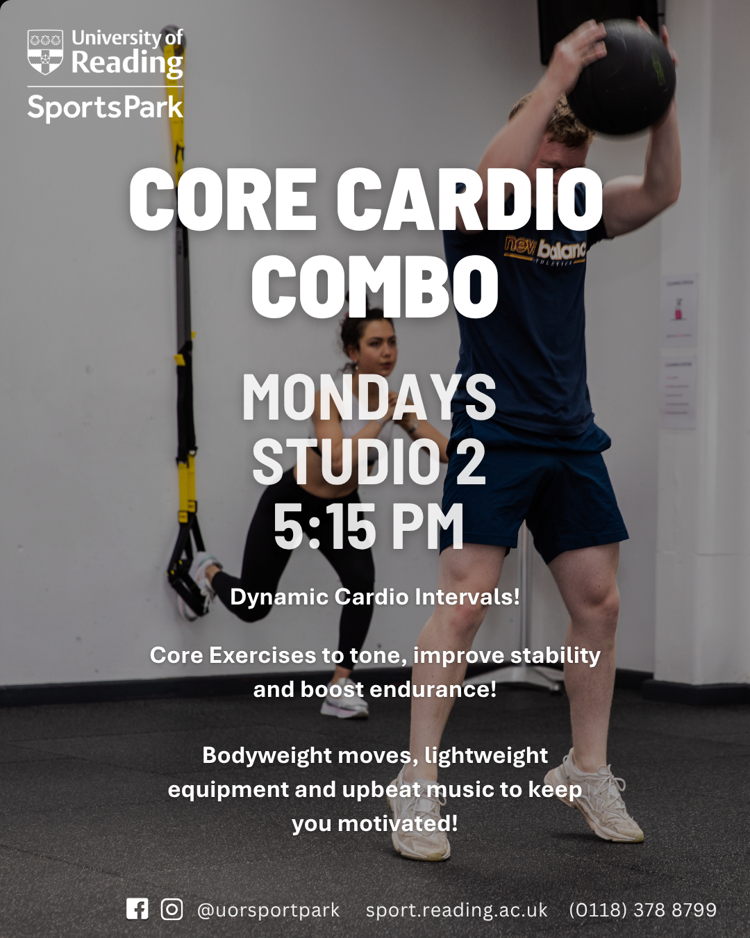 Core cardio combo, Mondays studio 2 at 5:15pm. Dynamic cardio intervals! Core exercises to tone, improve stability and boost endurance! Bodyweight moves, lightweight equipment and upbeat music to keep you motivated!